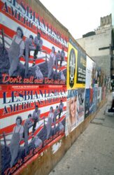 Dyke Action Machine!, Lesbian Americans: Don’t Sell Out, 1998, four color offset poster, 24 x 36”. Street view.